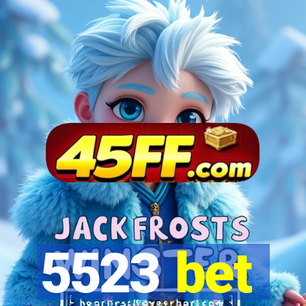 5523 bet